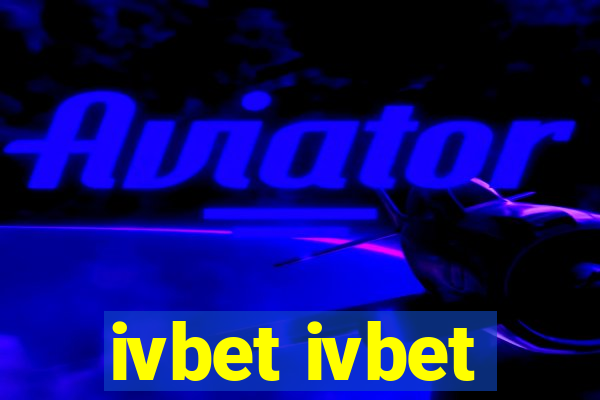 ivbet ivbet
